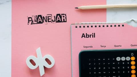 Como e porque criar um calendário financeiro?